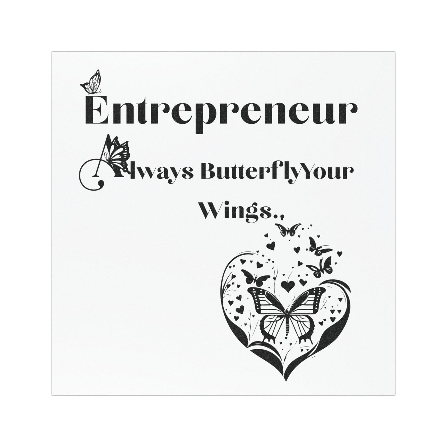 Entrepreneur Always Butterfly Your Wings Car Magnets