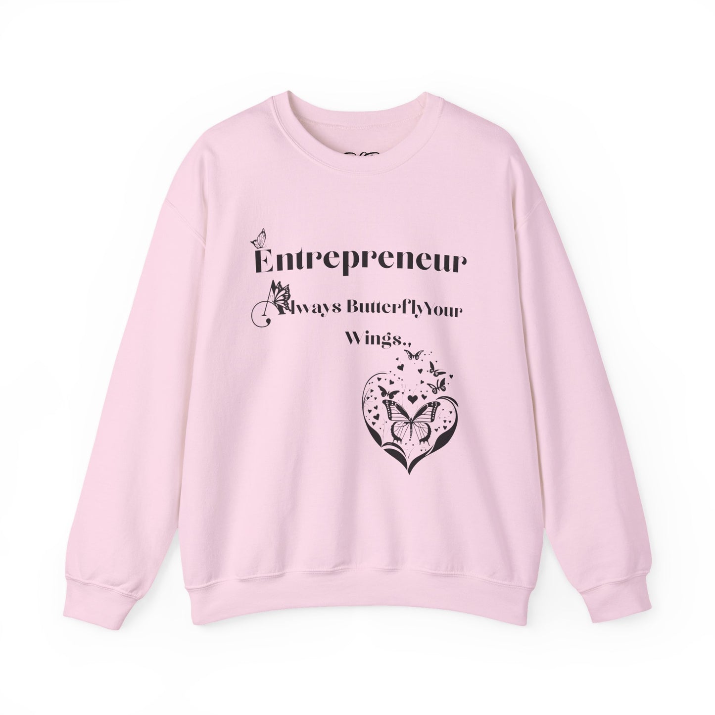 Always Butterfly Your Wings Crewneck Sweatshirt