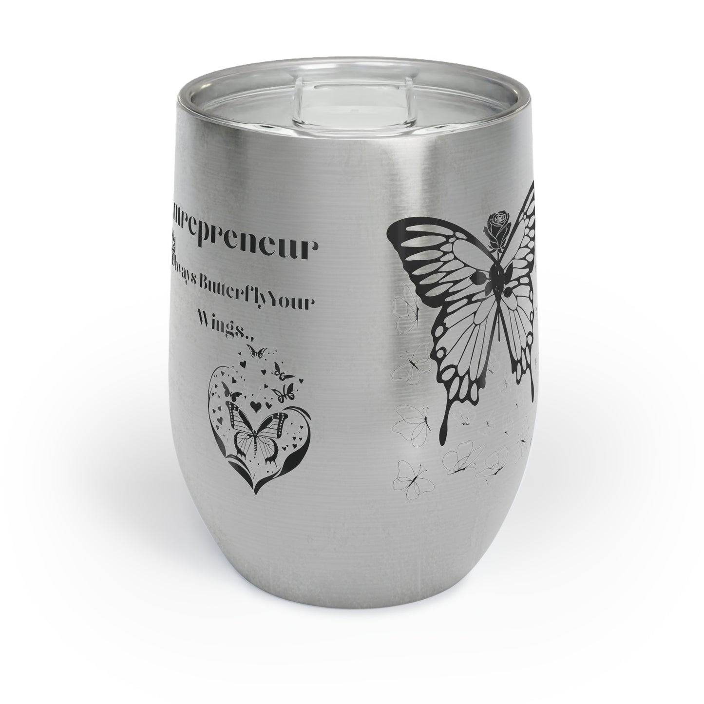 Always Butterfly Your Wings Chill Tumbler