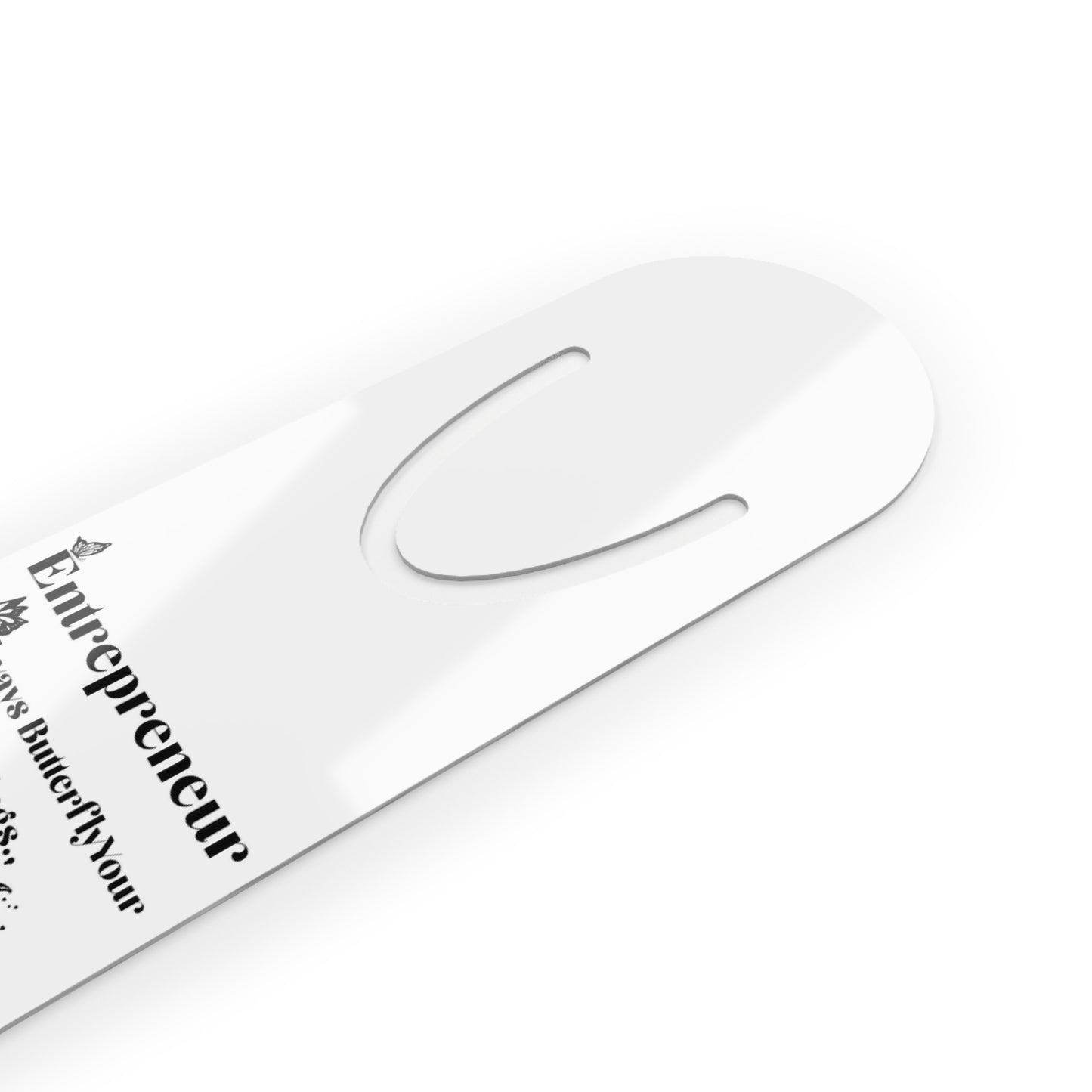 Always Butterfly Your Wings Bookmark
